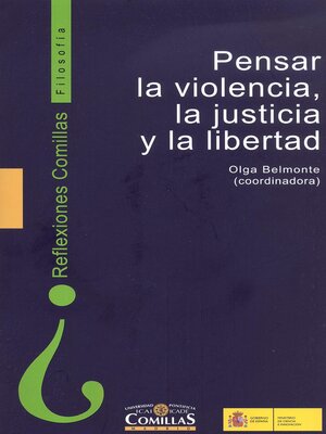 cover image of Pensar la violencia, la justicia y la libertad